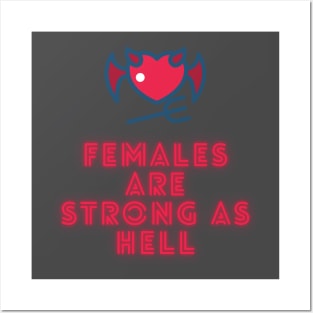 Female Are Strong As Hell! Posters and Art